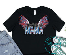 Load image into Gallery viewer, American Mama with Wings