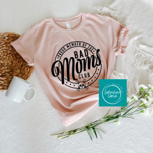 Load image into Gallery viewer, Bad Moms Club