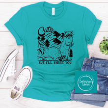 Load image into Gallery viewer, Cute But I'll Fight You