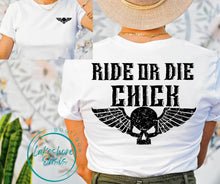 Load image into Gallery viewer, Ride or Die Chick
