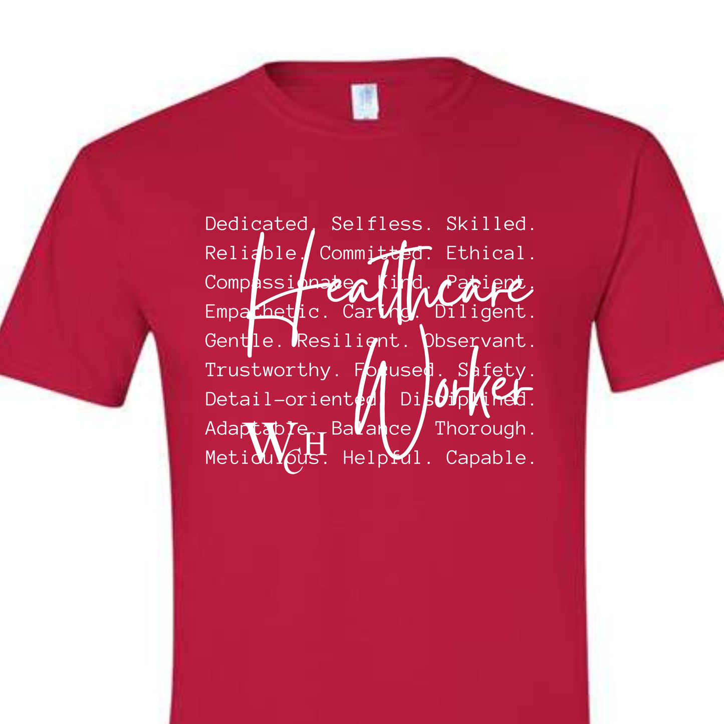 WCH Healthcare Worker T-Shirt