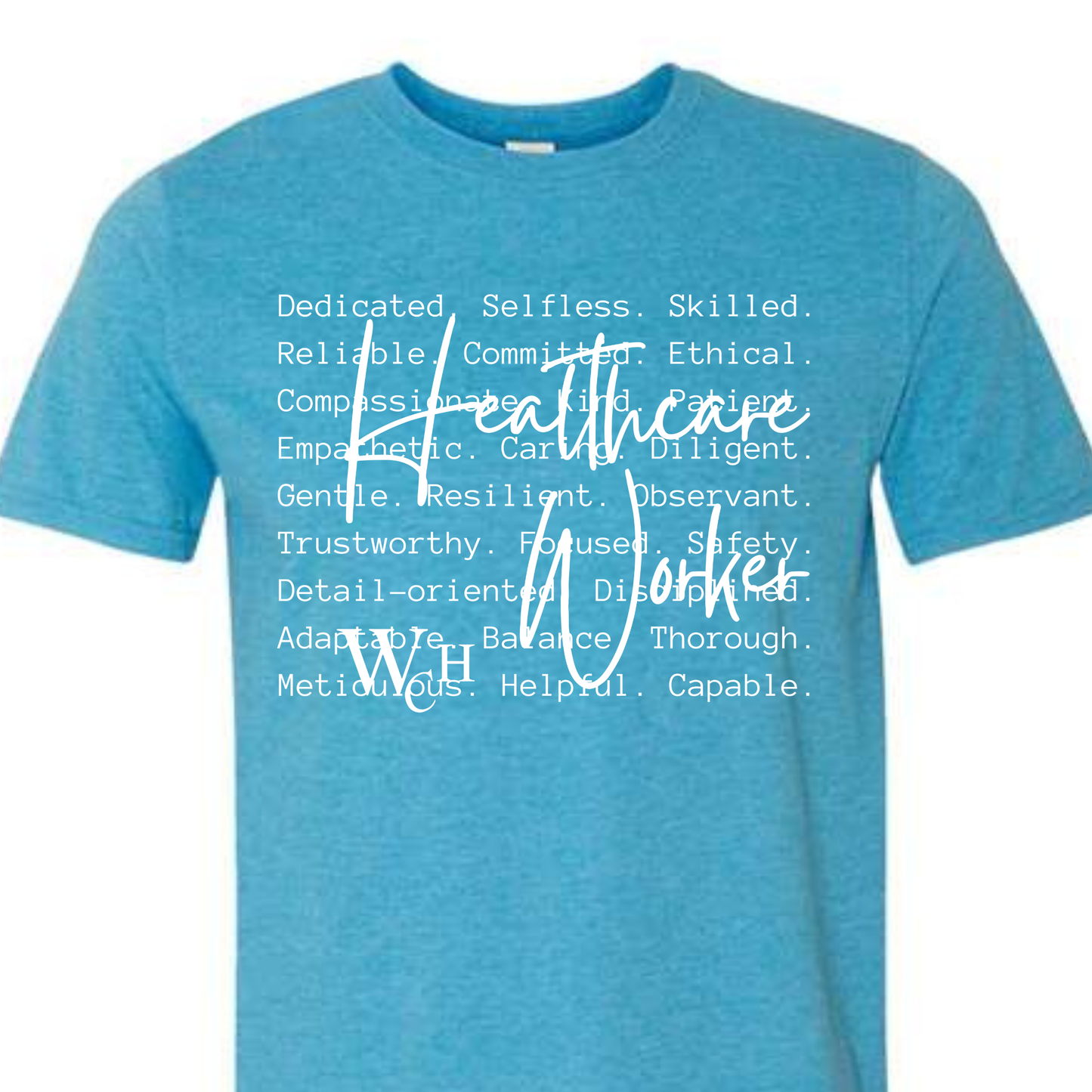 WCH Healthcare Worker T-Shirt