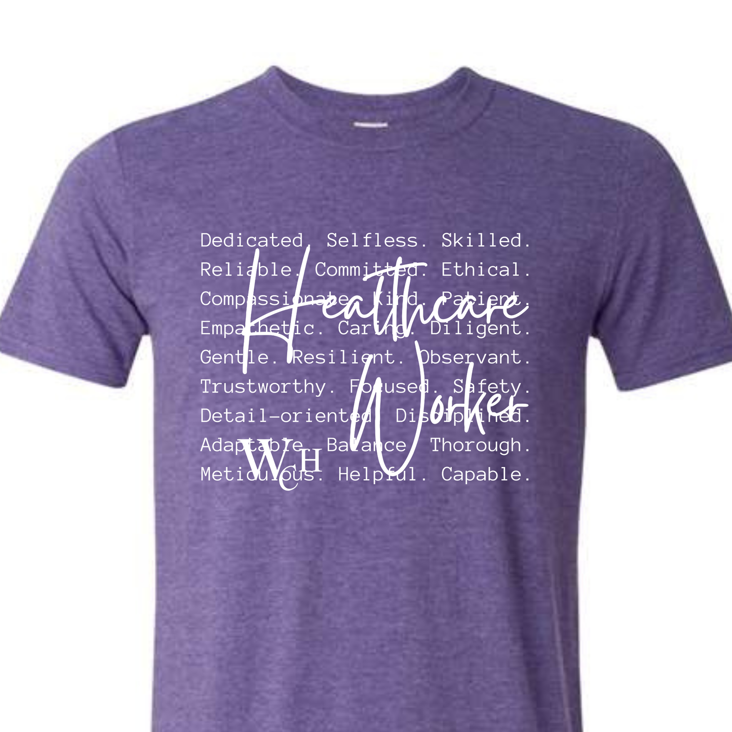 WCH Healthcare Worker T-Shirt