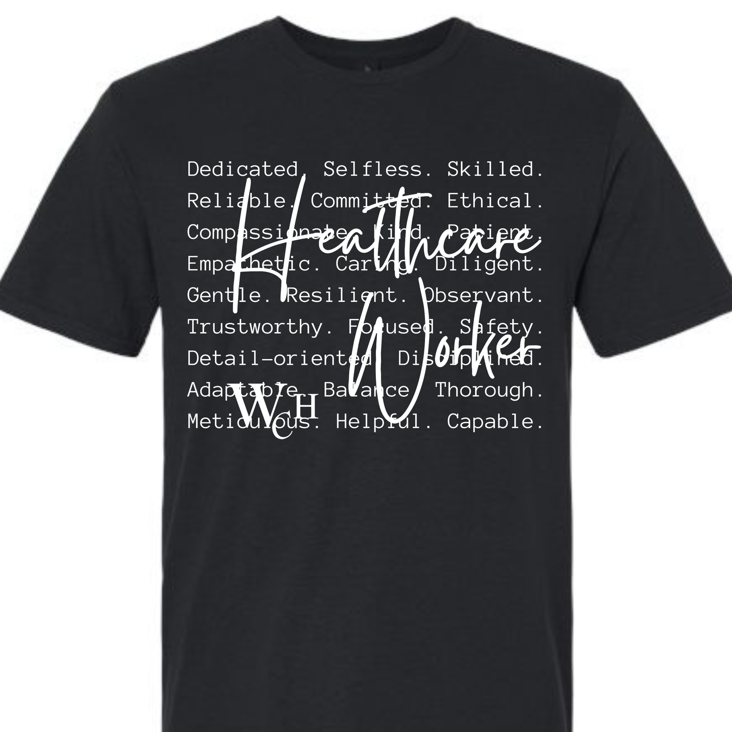 WCH Healthcare Worker T-Shirt